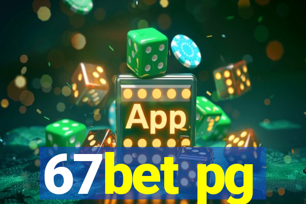 67bet pg